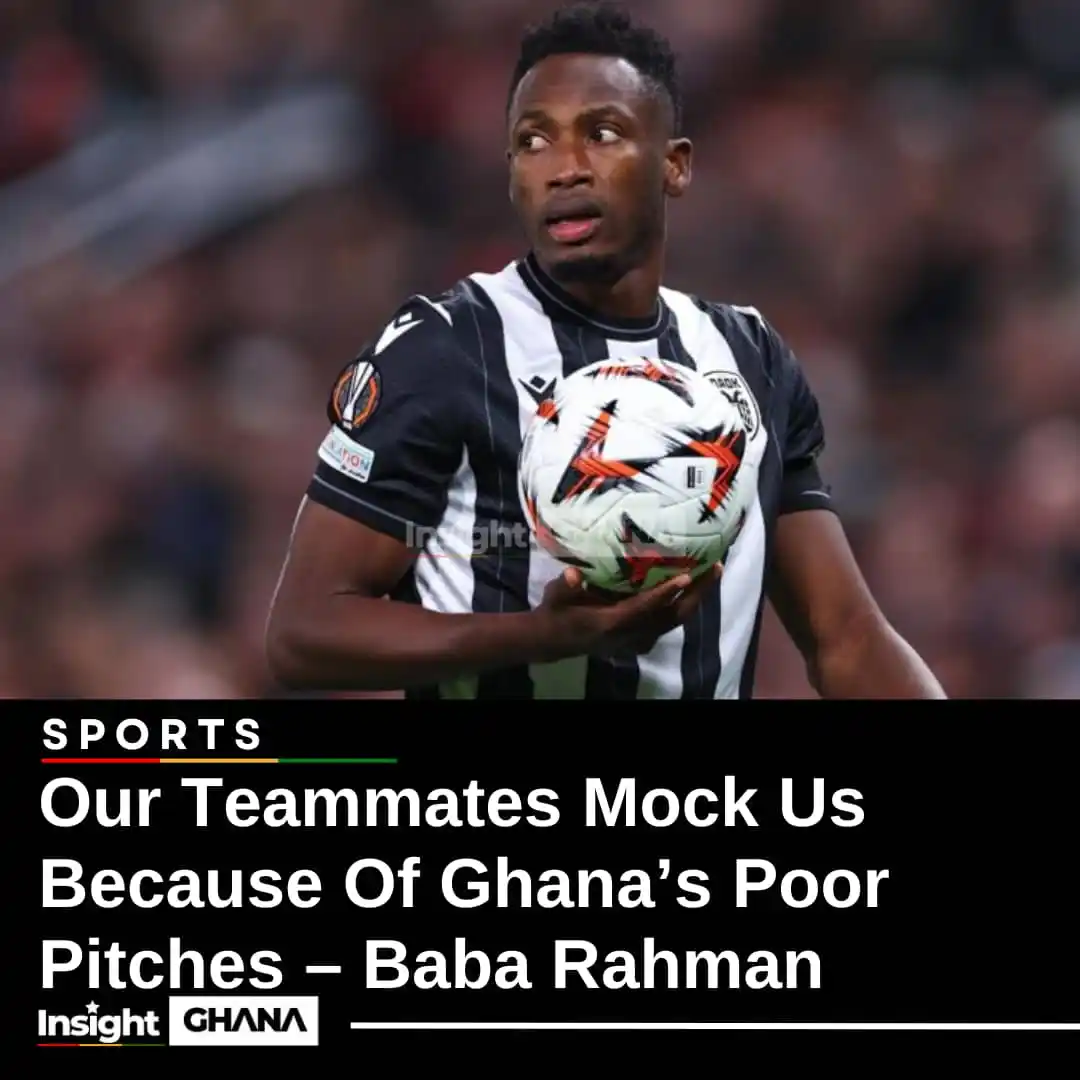 Image from Insight Ghana: Ghana international Baba Rahman has strongly criticised the state of f...