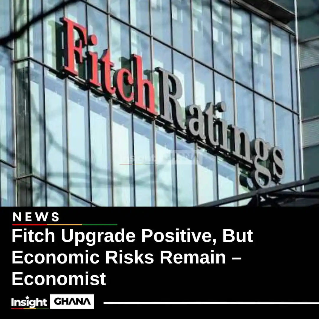 Image from Insight Ghana: Ghana’s recent credit rating upgrade by international rating agency Fi...