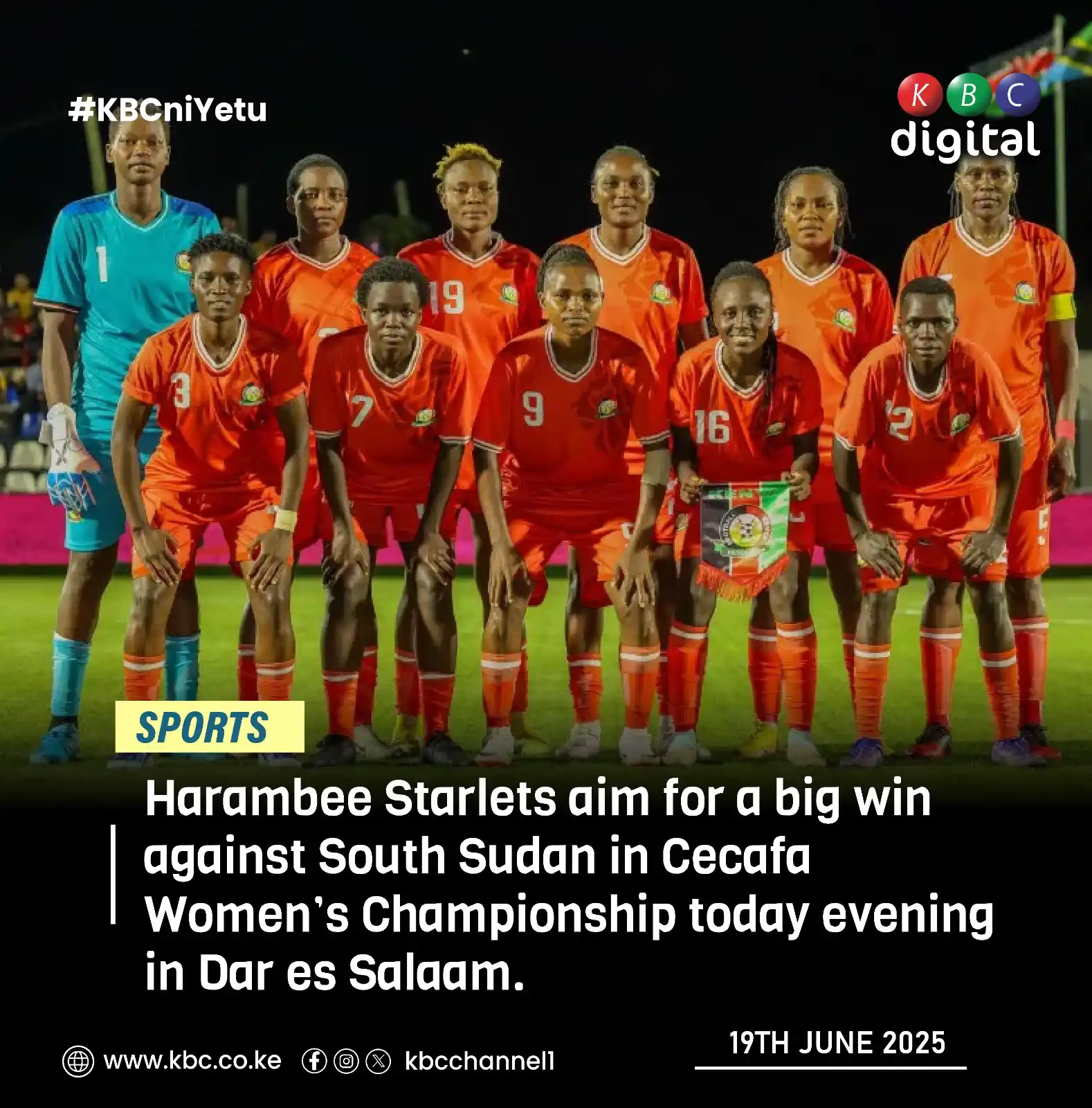 Image from KBC Digital: Harambee Starlets aim for a big win against South Sudan in Cecafa Wome...