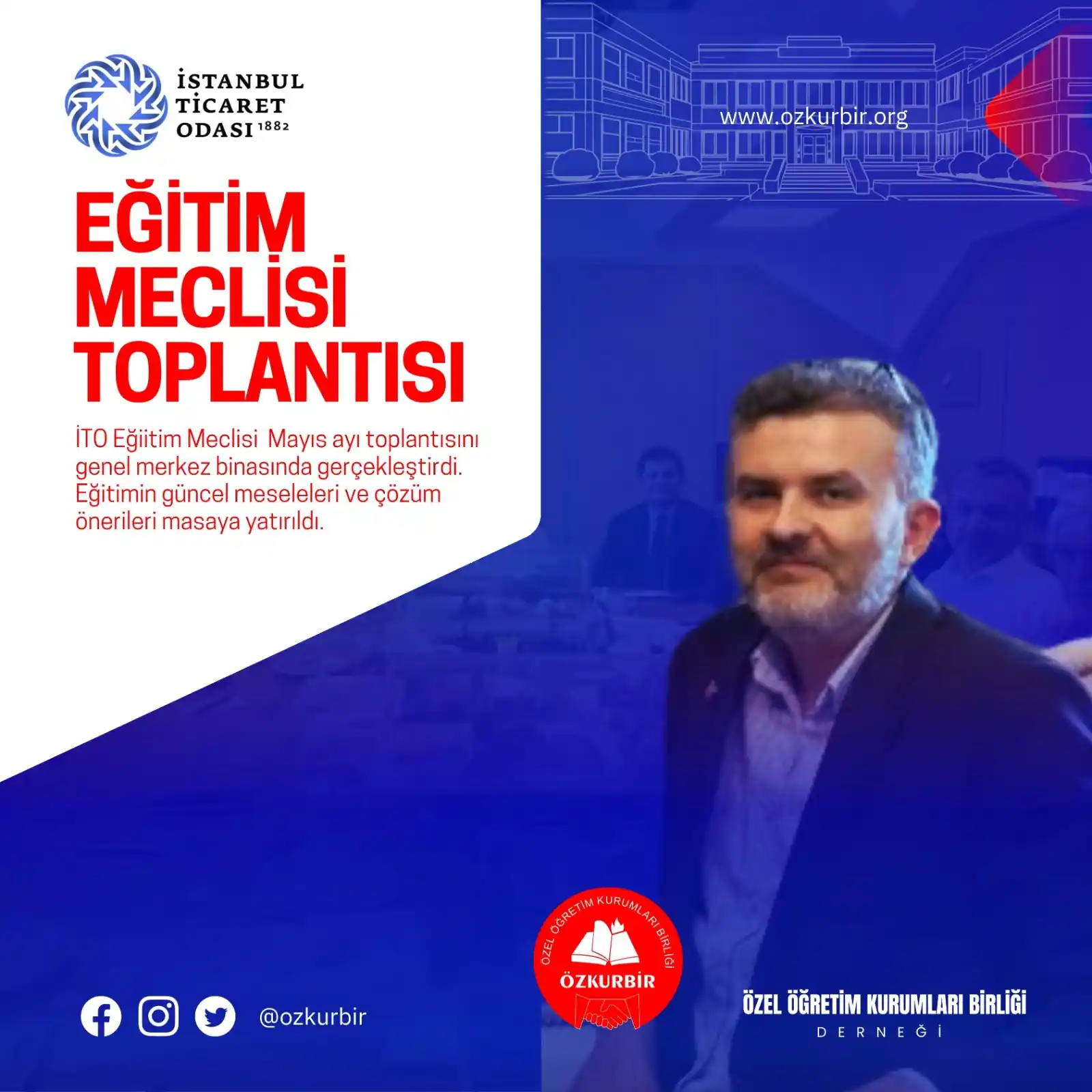Image from ÖZKURBİR: *İTO EĞİTİM MECLİSİ TOPLANTISI GERÇEKLEŞTİRİLDİ*  Haberin detayı için ...