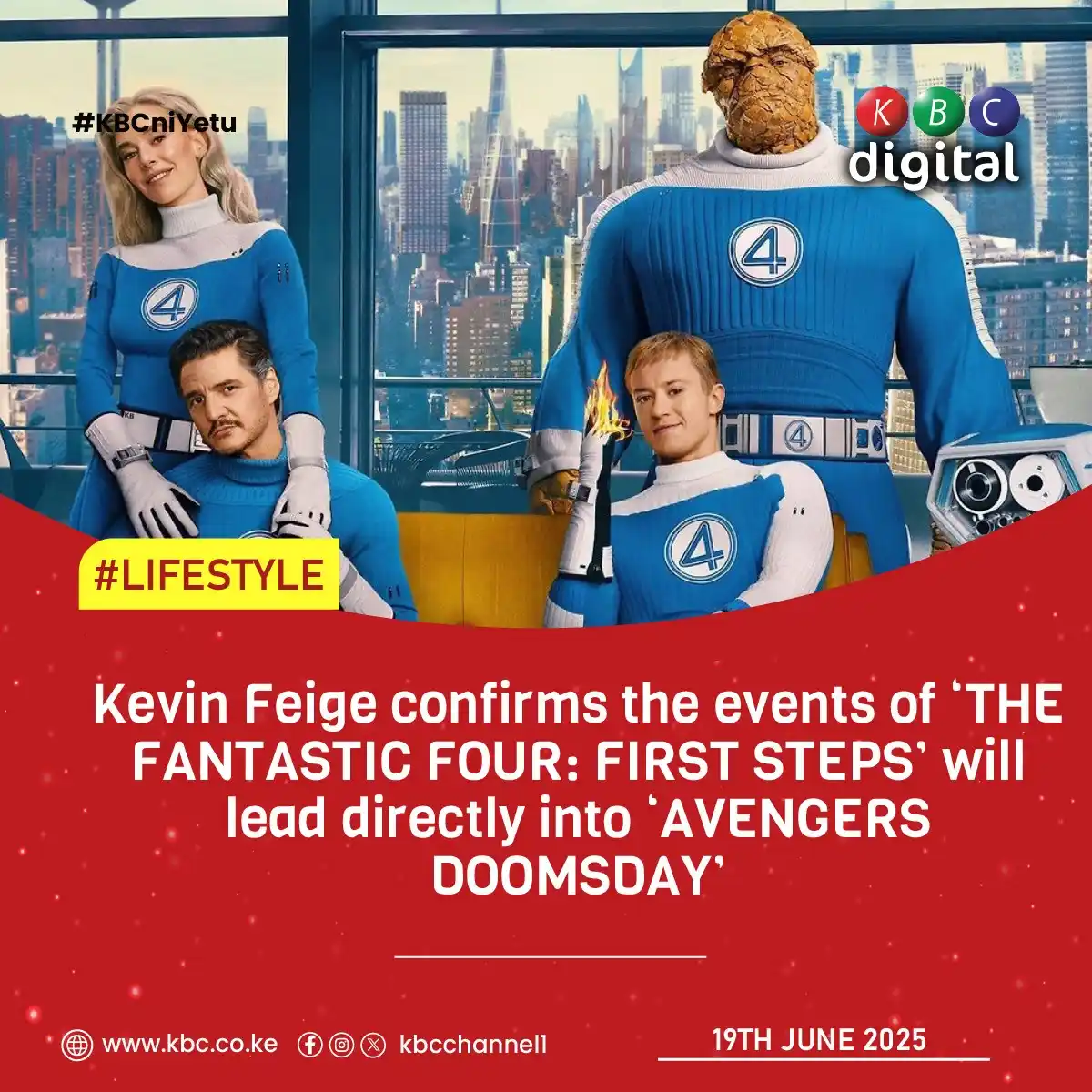 Image from KBC Digital: Kevin Feige confirms the events of ‘THE FANTASTIC FOUR: FIRST STEPS’ w...