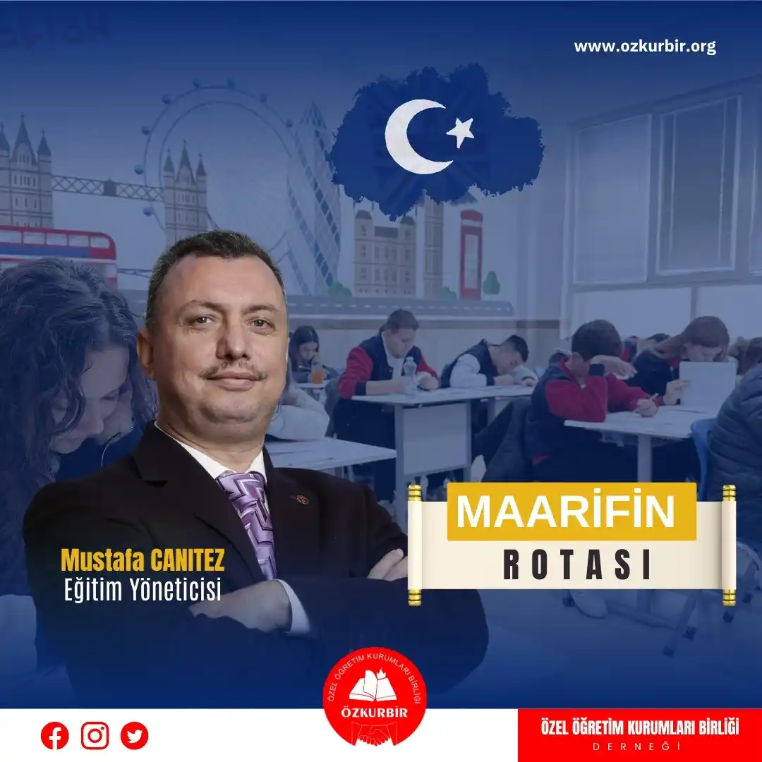 Image from ÖZKURBİR: 📚 *"Maarifin Rotası" – Eğitimde Yol Haritası*   ✍️ *Eğitim Yöneticisi...