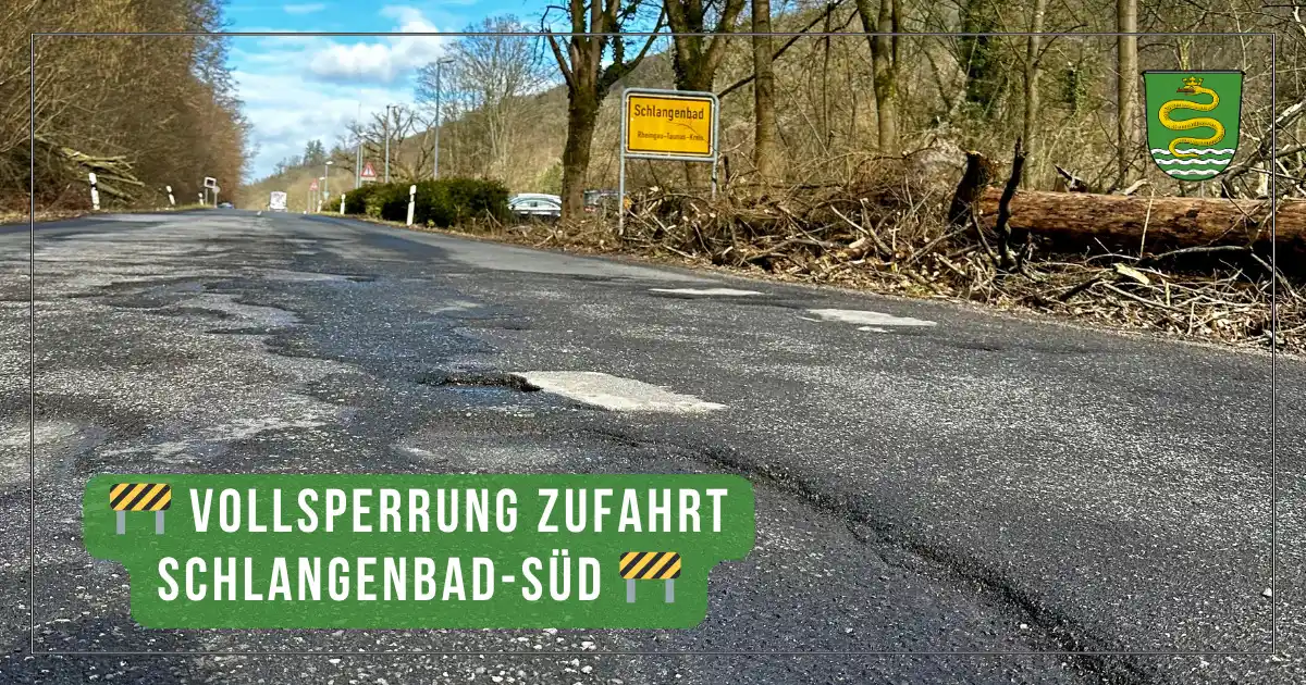Image from Gemeinde Schlangenbad: 🚧 *Ausbesserung der Zufahrt Schlangenbad-Süd* 🚧  Die Gemeinde Schlan...
