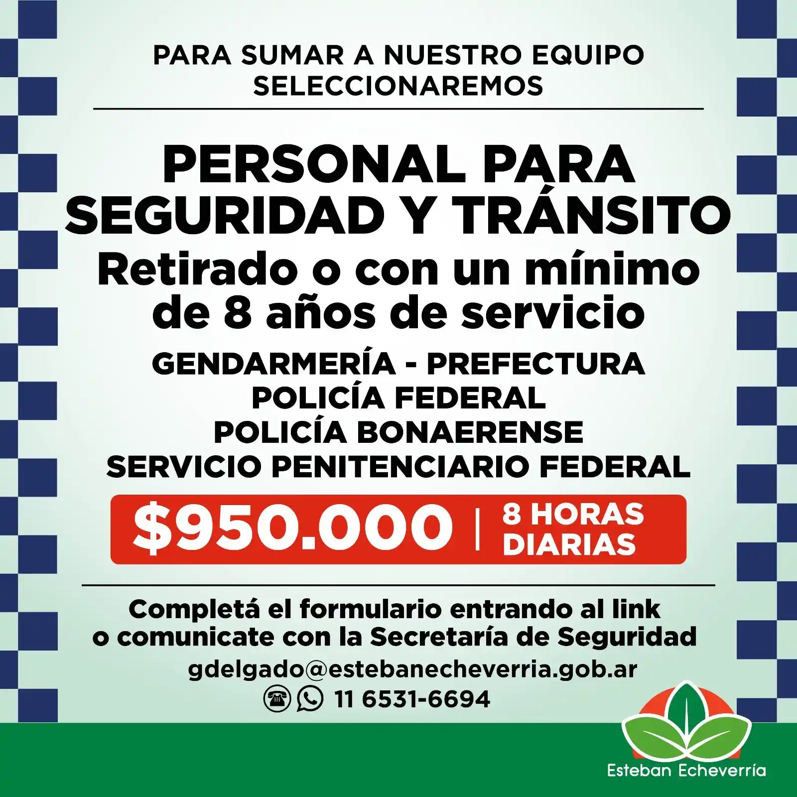 Image from Municipio Esteban Echeverría: 🚨 Convocamos personal para realizar tareas de seguridad y tránsito ve...