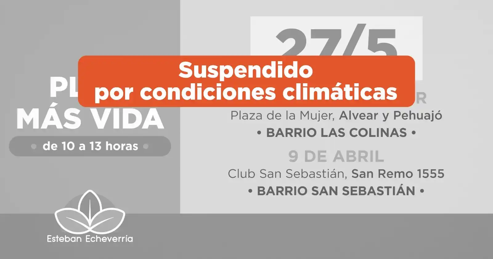 Image from Municipio Esteban Echeverría: 🌧️ Debido a las condiciones climáticas, queda suspendido el operativo...