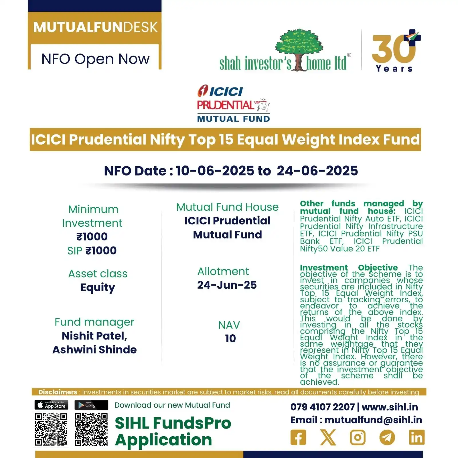 Image from Shah Investors Home Ltd: ICICI Prudential Nifty Top 15 Equal Weight Index Fund NFO is open from...