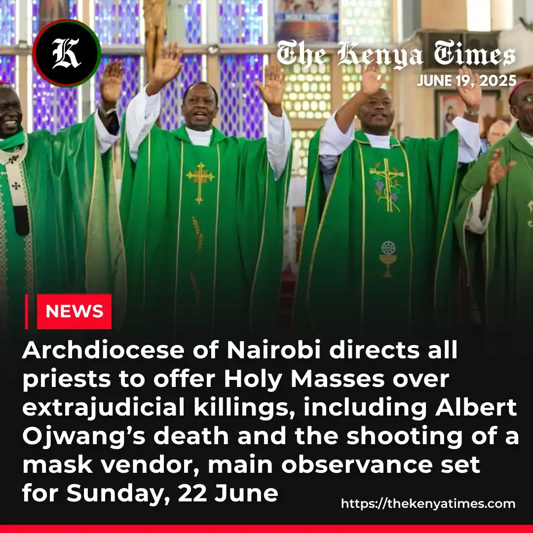 Image from The Kenya Times: The Archdiocese of Nairobi has called on all priests within its jurisd...