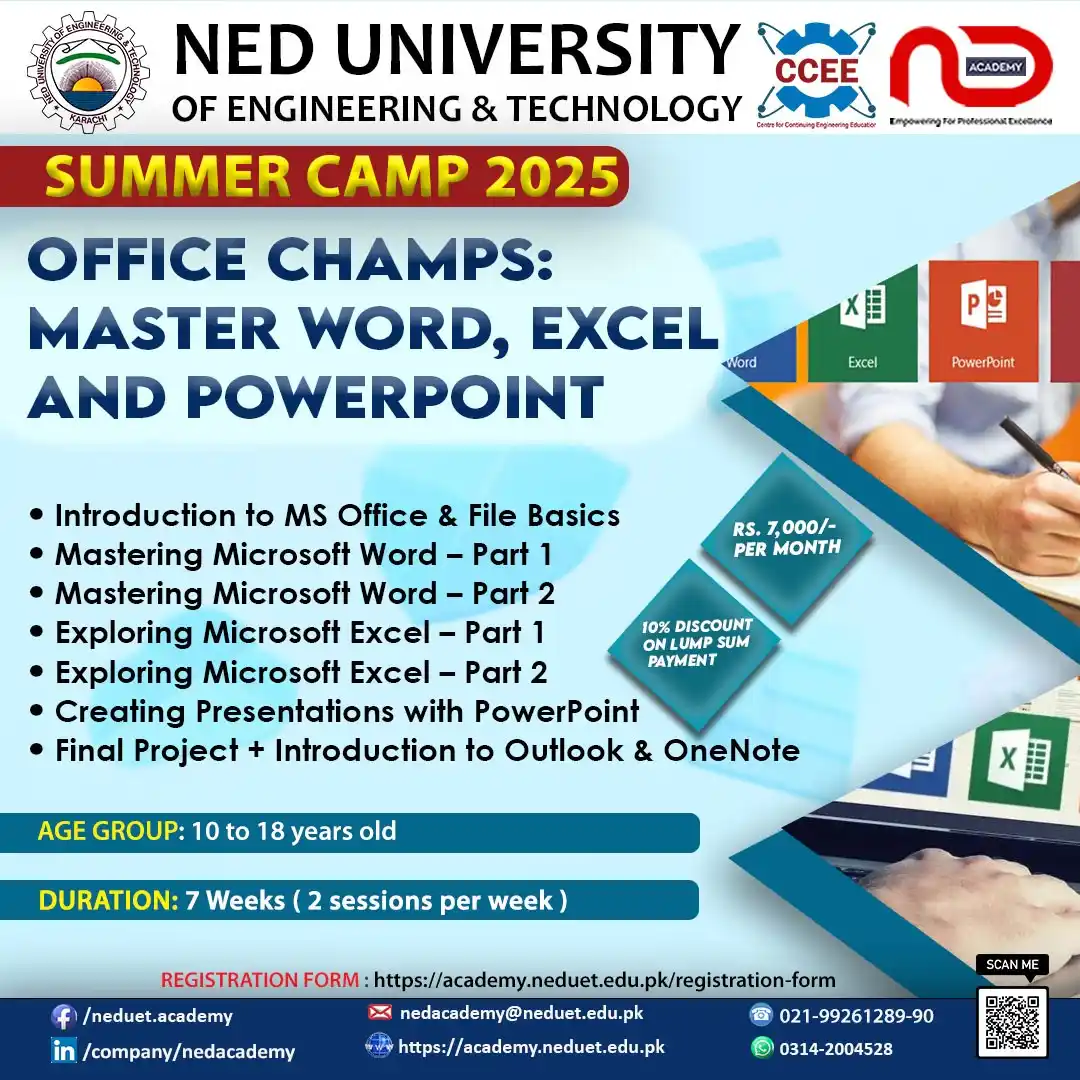 Image from NED ACADEMY (Official) - NED University of Engineering & Technology, Karachi: 7-Week Summer Camp 2025 – Office Champs: Master Word, Excel & PowerPoi...