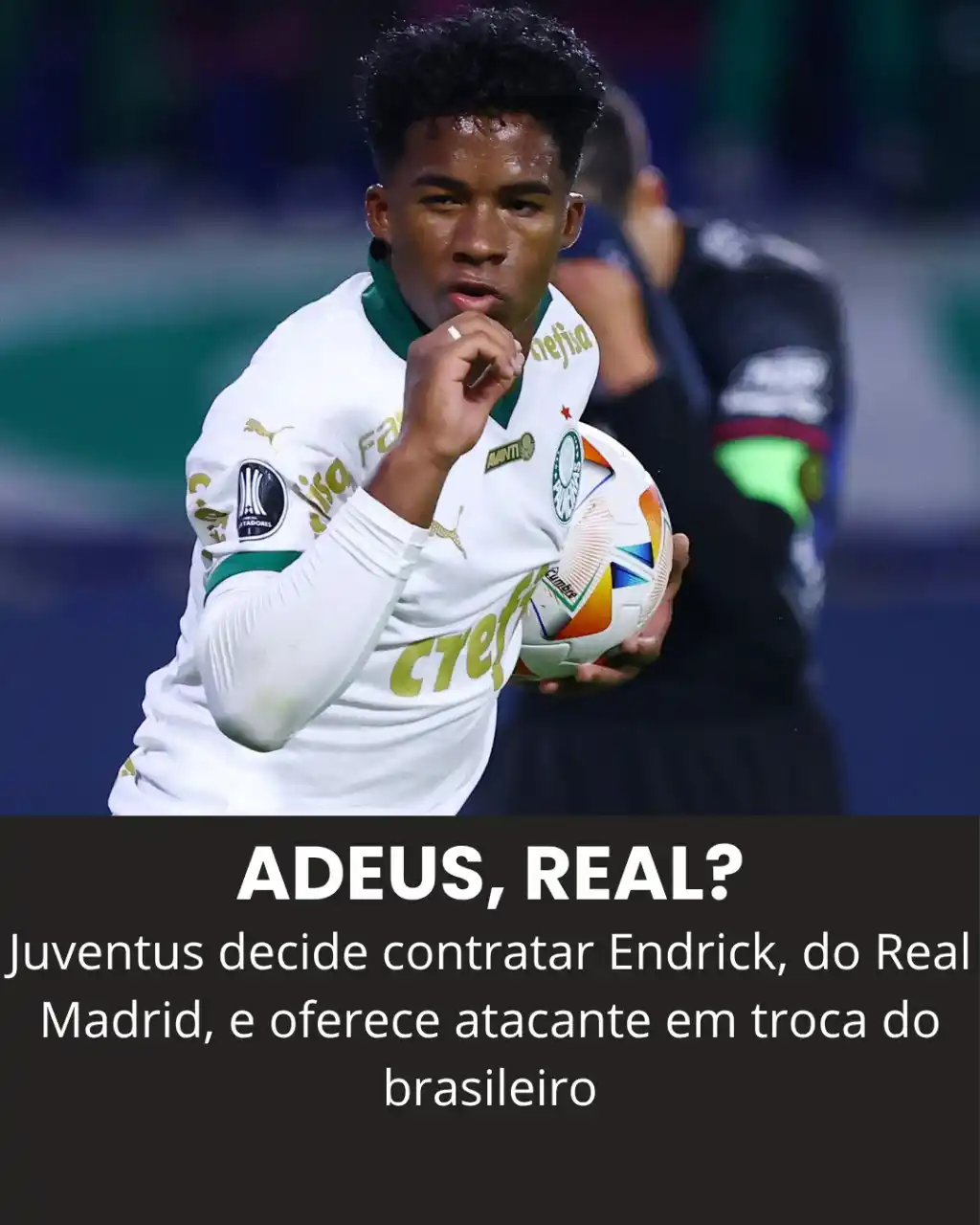 Image from Bolavip | Sou Real Madrid: ⚠️👀 ADEUS, REAL MADRID? Juventus decide contratar Endrick e oferece a...