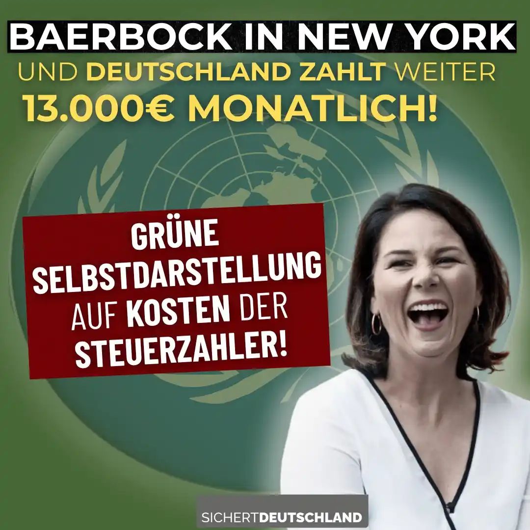 Image from Martin Sichert Infokanal: Baerbock kassiert weiter – Deutschland zahlt für grüne Karrierepolitik...