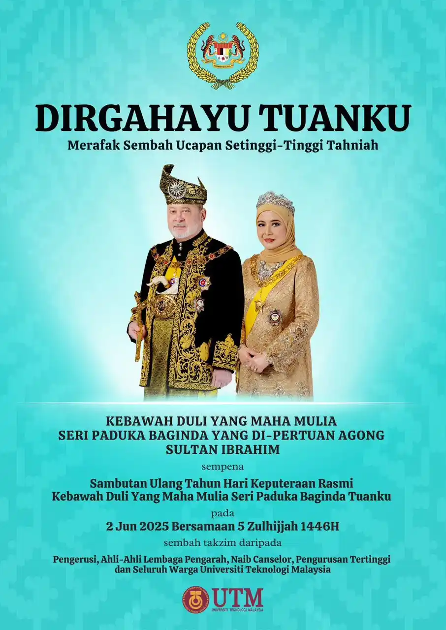 Image from Universiti Teknologi Malaysia: ๐๐๐๐๐๐๐๐๐ ๐๐๐๐๐๐ Merafak Sembah Ucapan Setinggi-Tinggi...