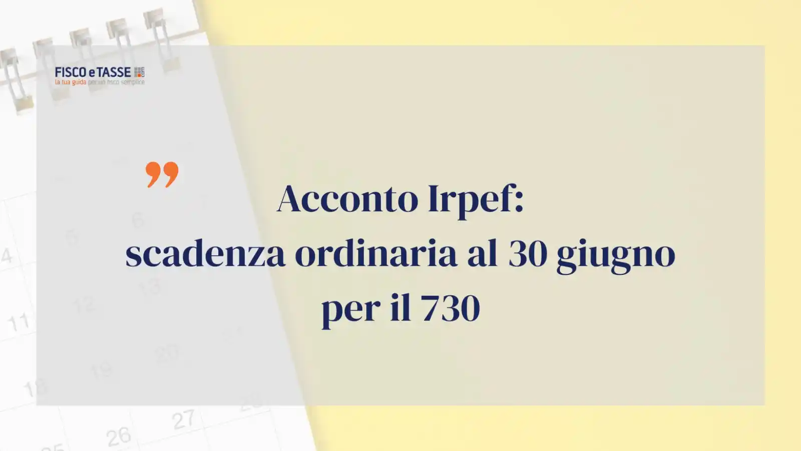 Image from FISCOeTASSE.com: ℹ️ Il DL fiscale in vigore dal 18 giugno prevede tra l'altro, lo slitt...