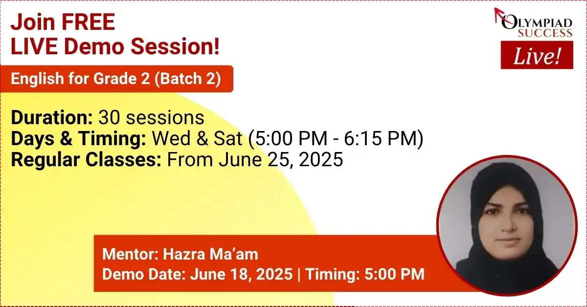 Image from Olympiad Success: *Join Free LIVE Demo of English Grades 2 (Batch 2) on June 18, 2025 at...