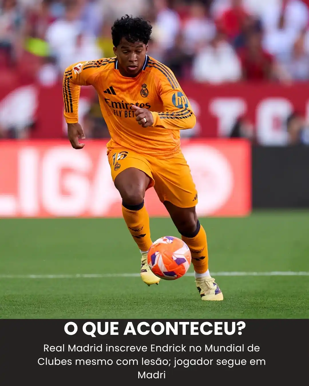 Image from Bolavip | Sou Real Madrid: O QUE ACONTECEU? 👀💣🚨 Endrick é inscrito para o Mundial, mas... �...
