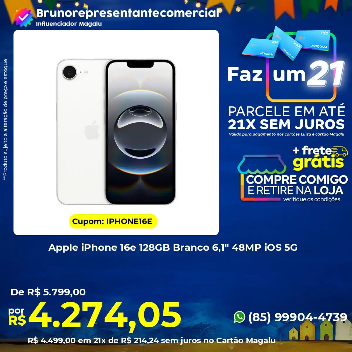 Image from BRUNO REPRESENTANTE COMERCIAL💻: 🤑 Seu cupom de desconto está aqui! *Apple iPhone 16e 128GB Branco 6,1...