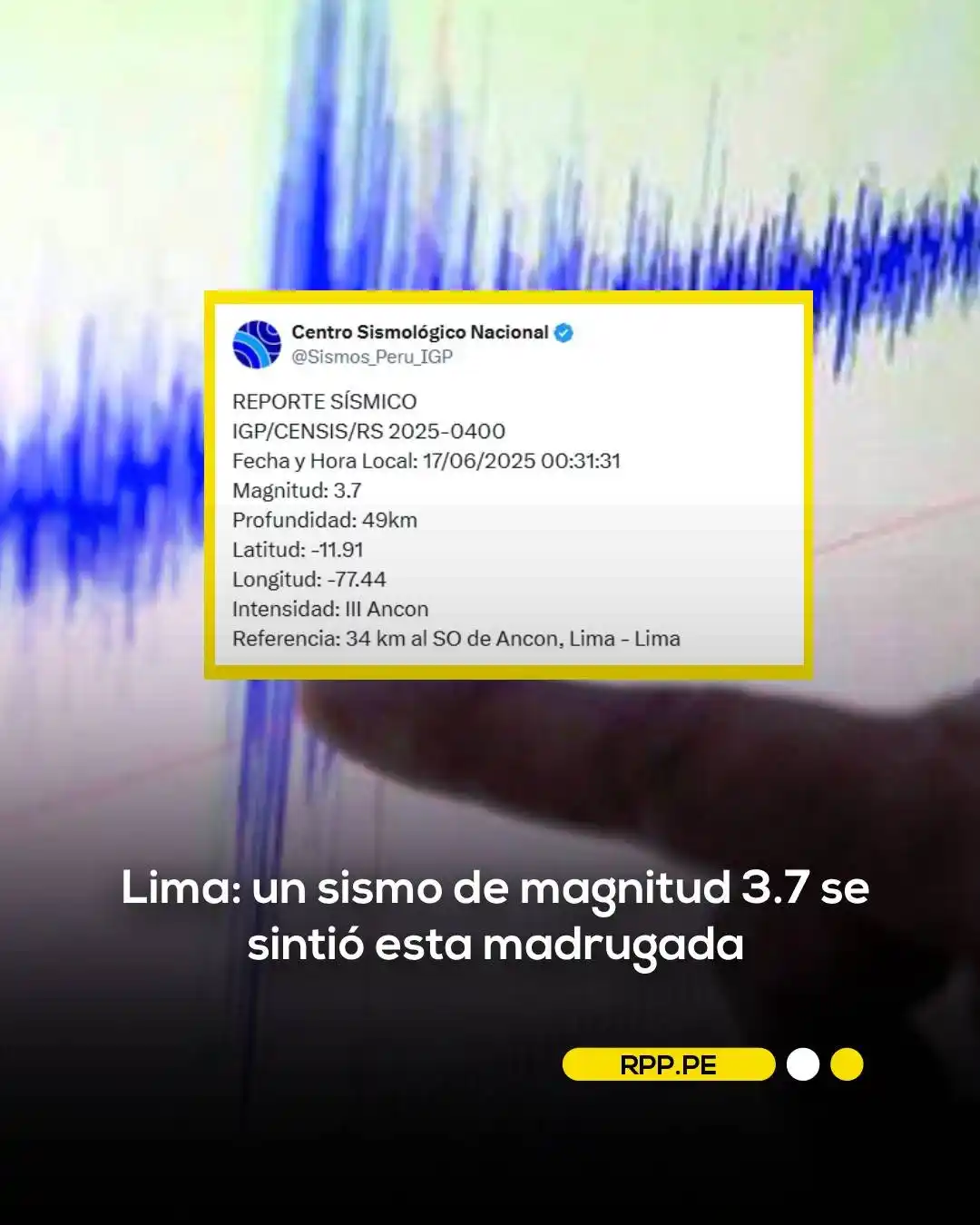 Image from RPP Noticias: 🔴 Un sismo de magnitud 3.7 se sintió la madrugada de este martes en L...