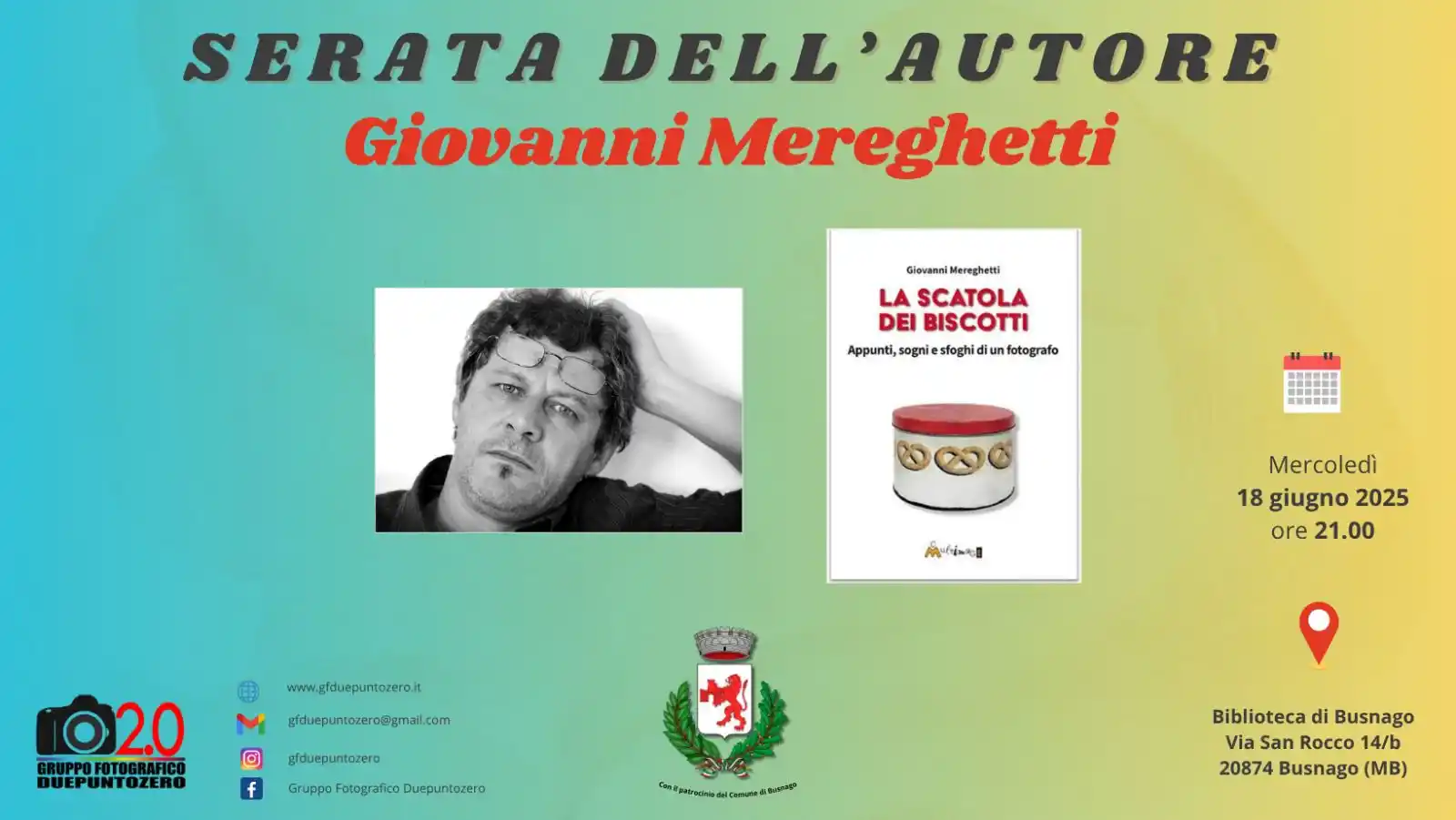 Image from Comune di Busnago: Il Gruppo Fotografico 2.0  mercoledì 18 giugno avrà come ospite “Giova...
