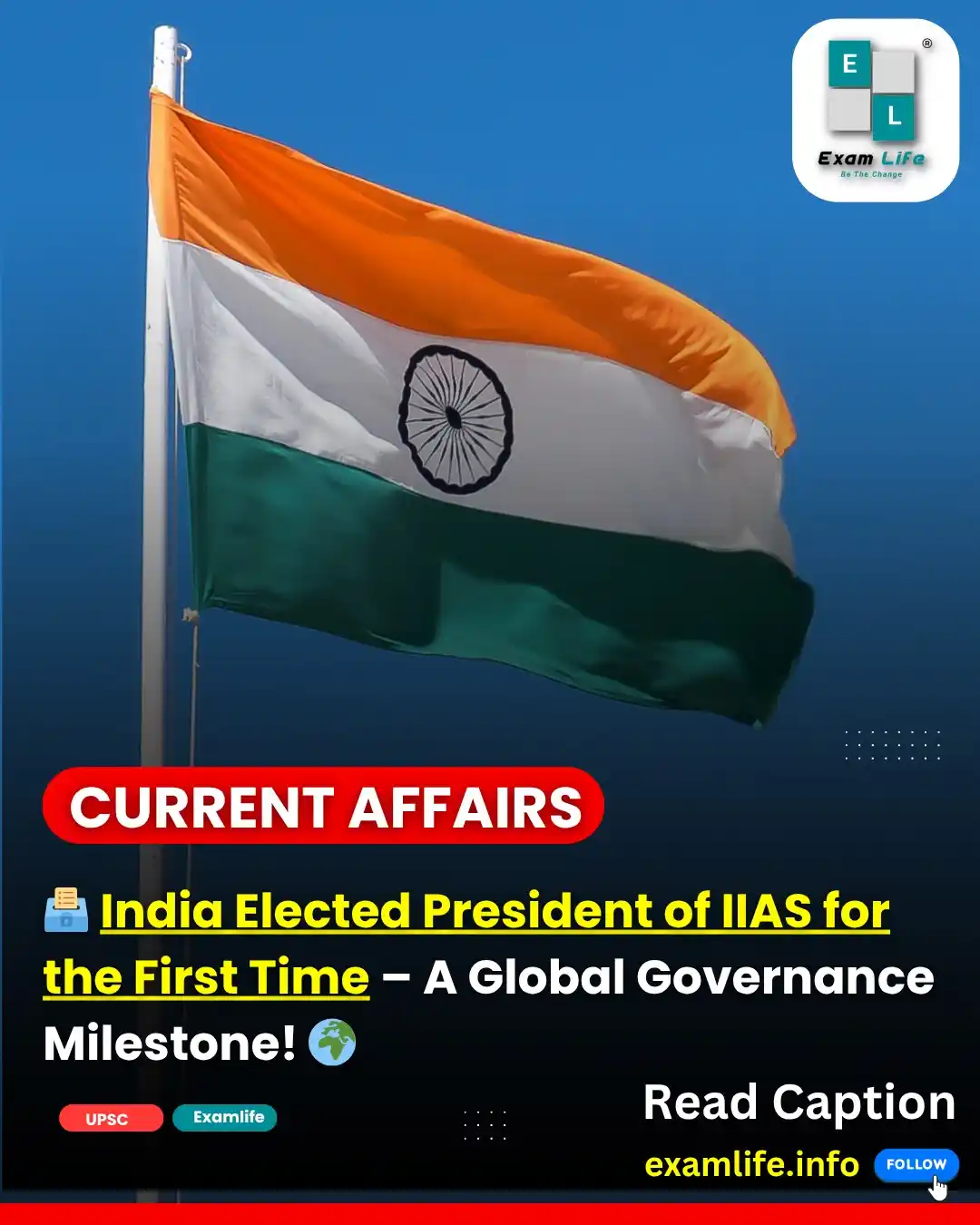 Image from Examlife.Info: *_🗳️ India Elected President of IIAS for the First Time – A Global Go...