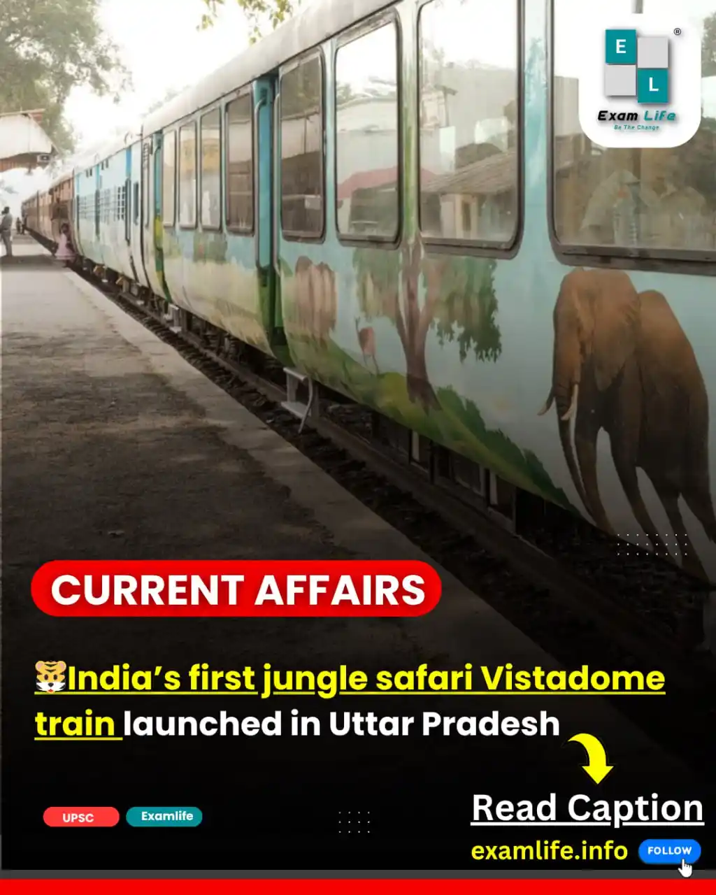 Image from Examlife.Info: *_🐯 India’s First Jungle Safari Vistadome Train – UPSC Key Points_* ...