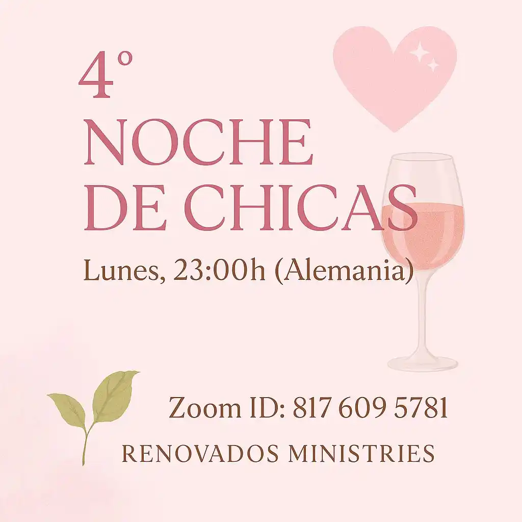 Image from Renovados Ministries: *¡NOCHE DE CHICAS EN RENOVADOS MINISTRIES!* Lunes 23:00h (Alemania) Co...