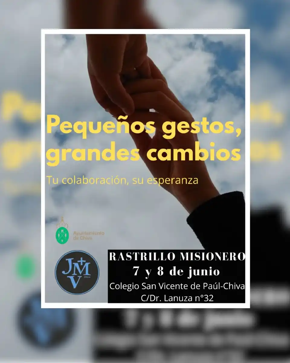 Image from Urbanizaciones y diseminados - Ayuntamiento de Chiva: ✨ Rastrillo misionero: pequeños gestos, grandes cambios. 🗓️ Los días ...