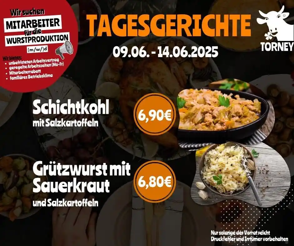 Image from Torney Landfleischerei : 🍽 Unser Mittagstisch vom 09.06. bis 14.06.2025 Hausgemacht, herzhaft ...