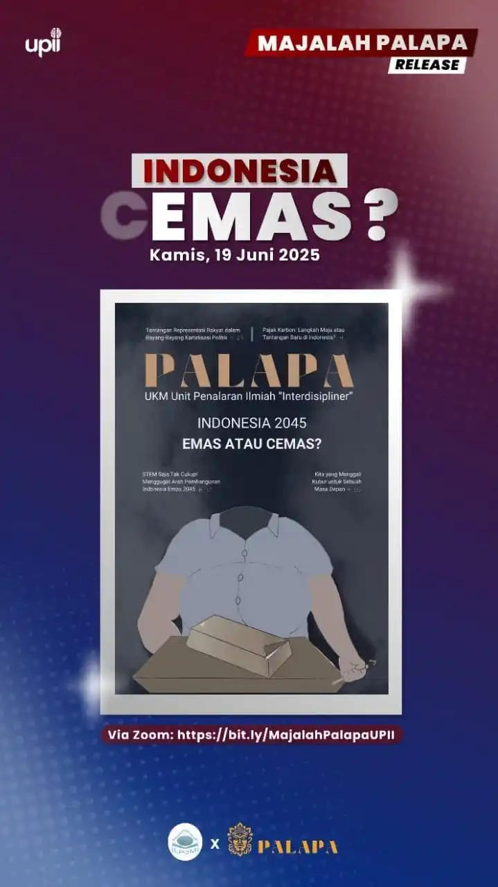 Image from 1001 Kegiatan UGM: *📢 [Waktunya Naturalisasi Pemerintah: Indonesia Emas atau Cemas 2045?...