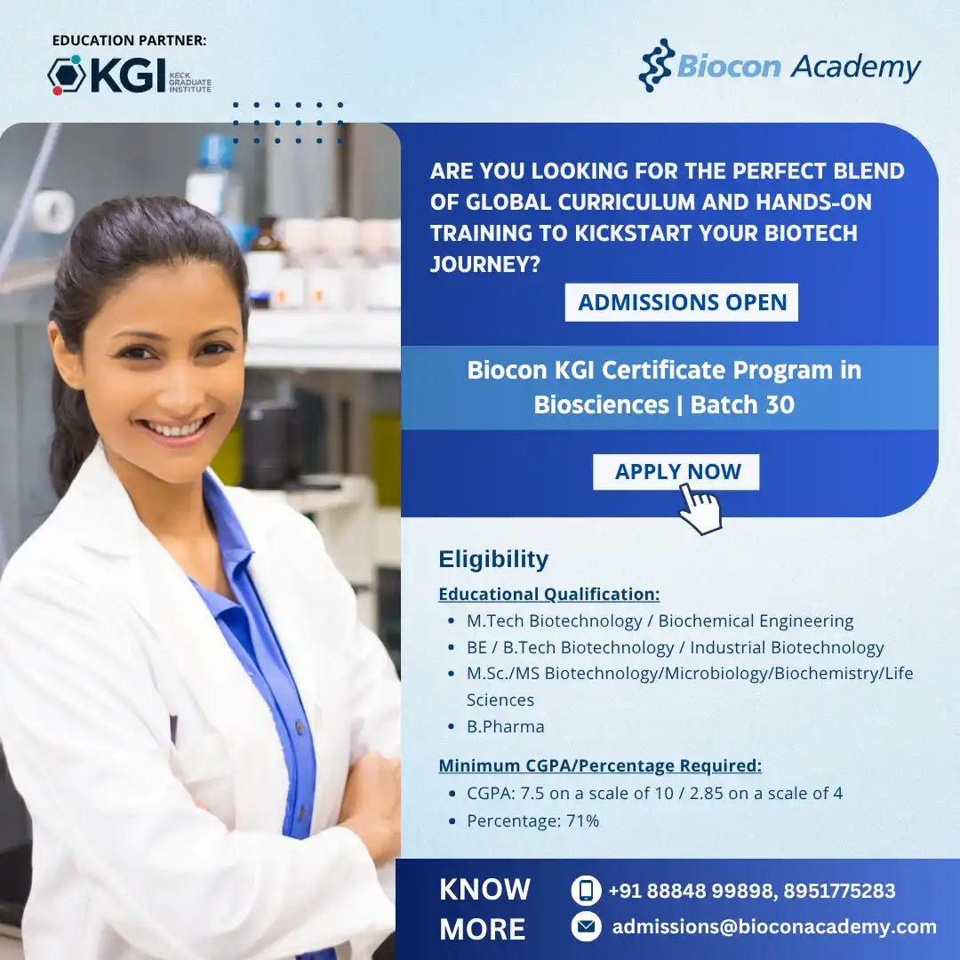 Image from Biotecnika Official ( Biotech, Biology Jobs Exams, Scholarship, Internship): 🎓 Biocon KGI Certificate in Biosciences – Batch 30 Admissions Open! ...
