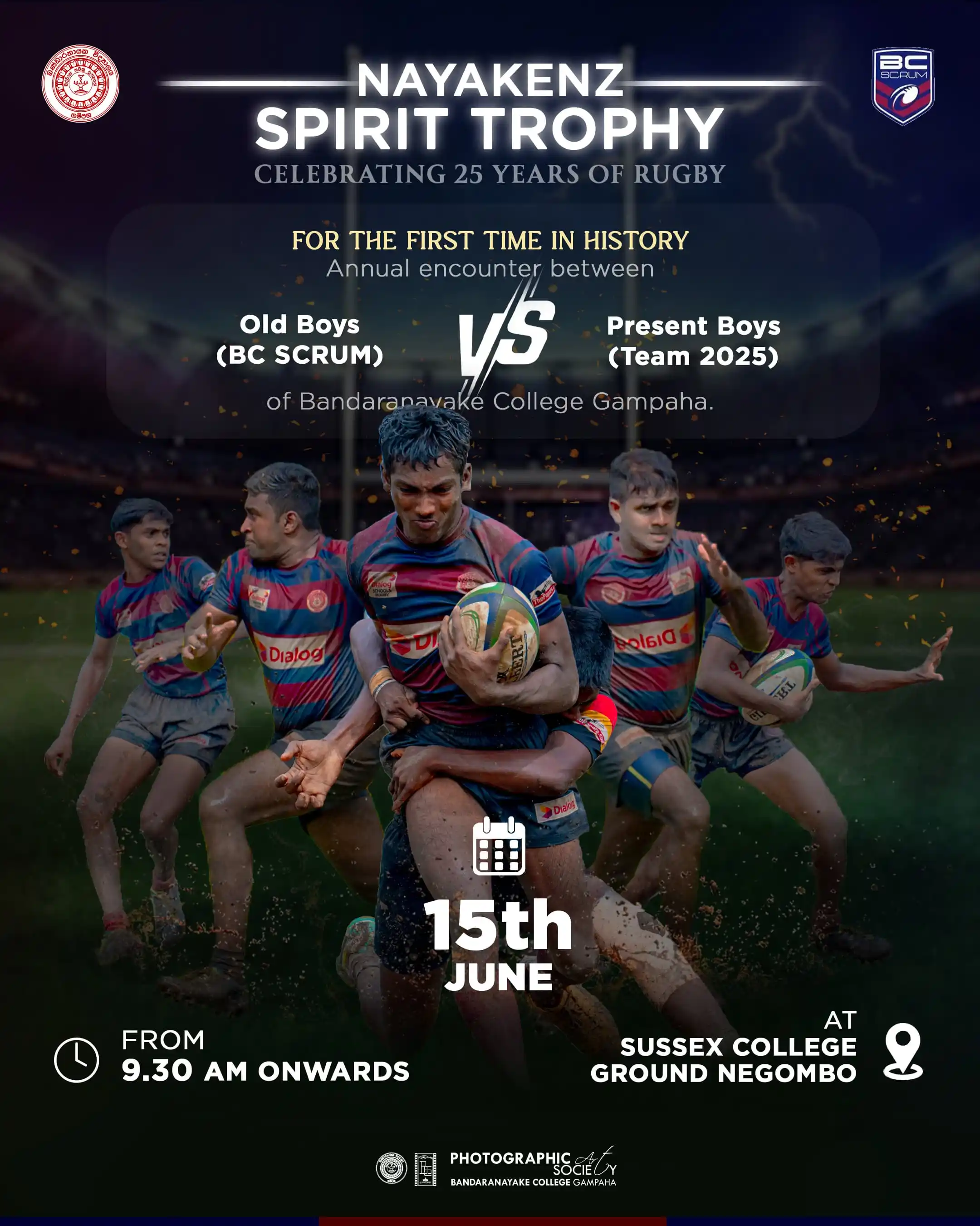 Image from Bandaranayake College Photographic Art Society: Celebrating 25 Years of Rugby Excellence! Join us for the Inaugural Na...