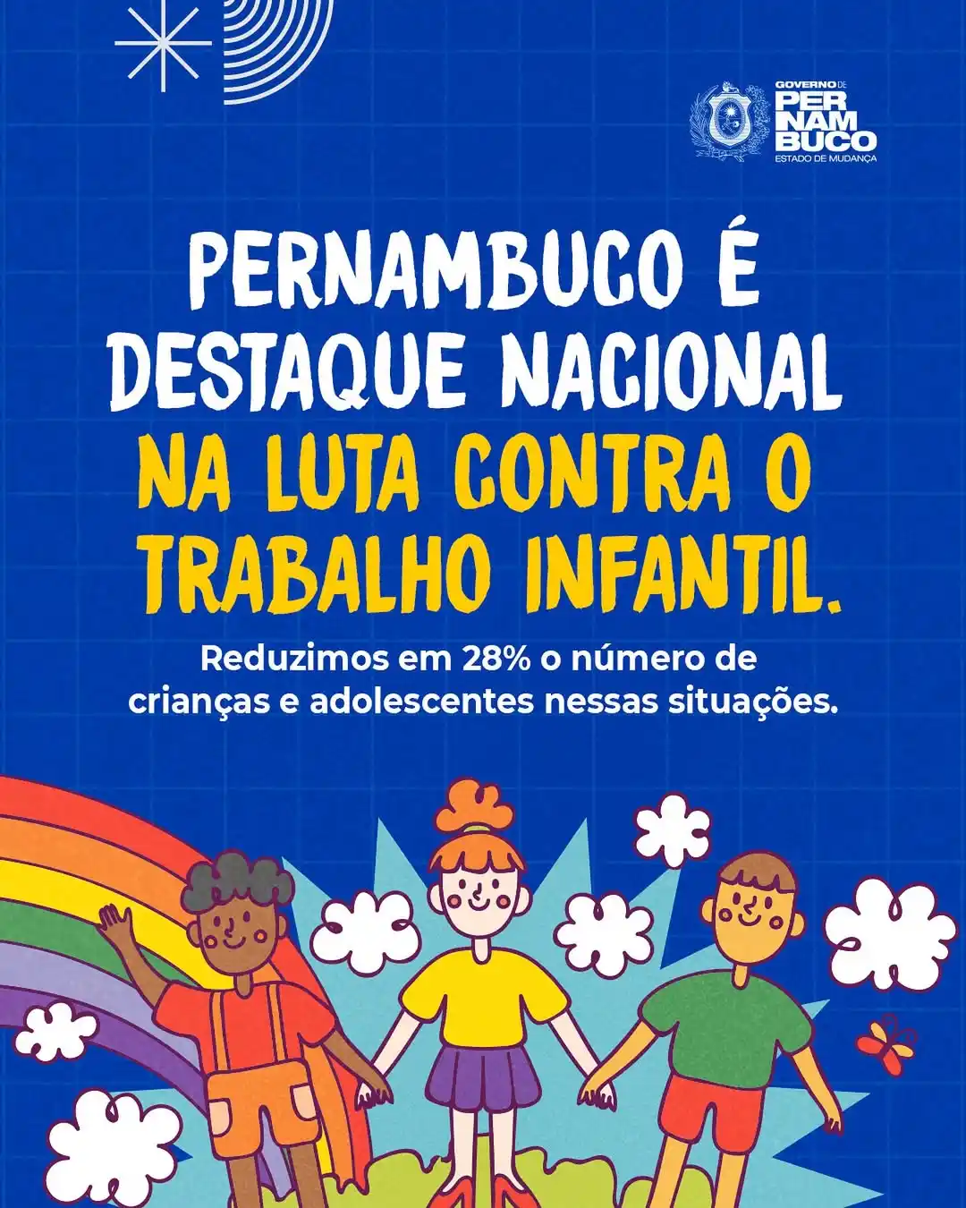 Image from Governo de Pernambuco: Combater o trabalho infantil é garantir que as crianças tenham o direi...