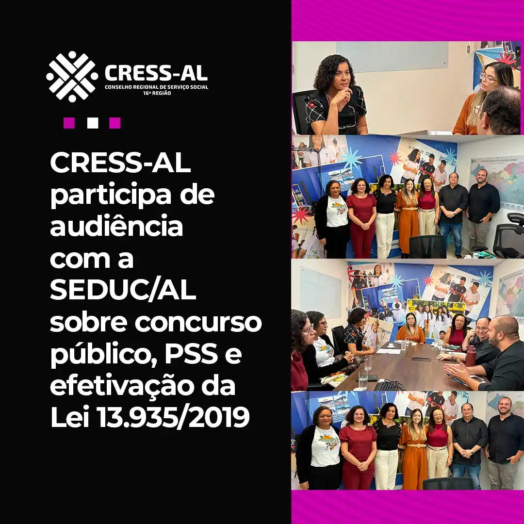 Image from CRESS Alagoas: 📄*CRESS-AL participa de audiência com a SEDUC/AL sobre concurso públi...