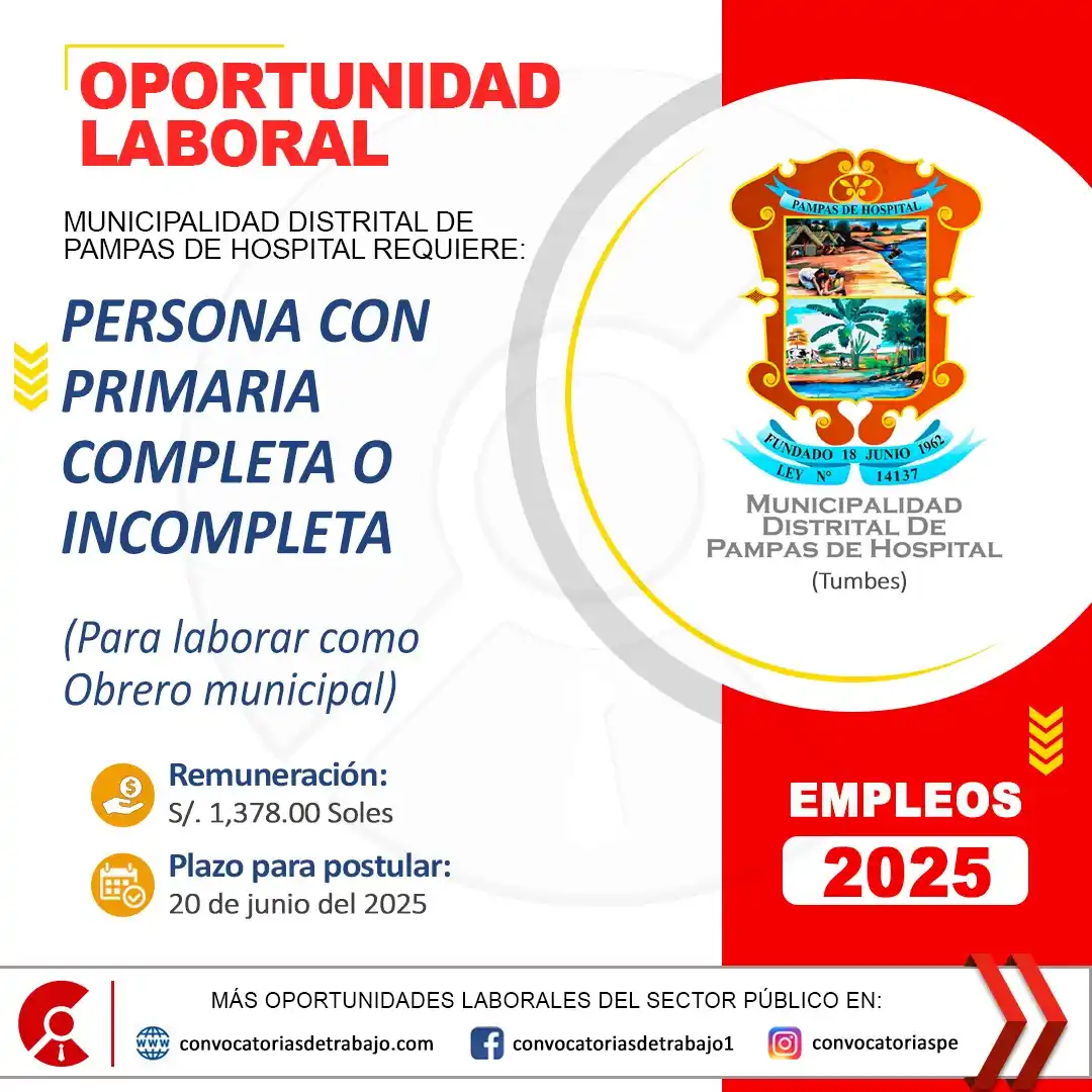 Image from Convocatorias de Trabajo 🇵🇪: 🚨 Oportunidad laboral en: MUNICIPALIDAD PAMPAS DE HOSPITAL - Tumbes �...