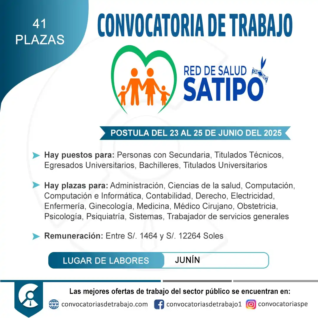 Image from Convocatorias de Trabajo 🇵🇪: 🚨 Oportunidad laboral en: RED DE SALUD SATIPO - Junín 🏢 ✅ Vacantes: ...