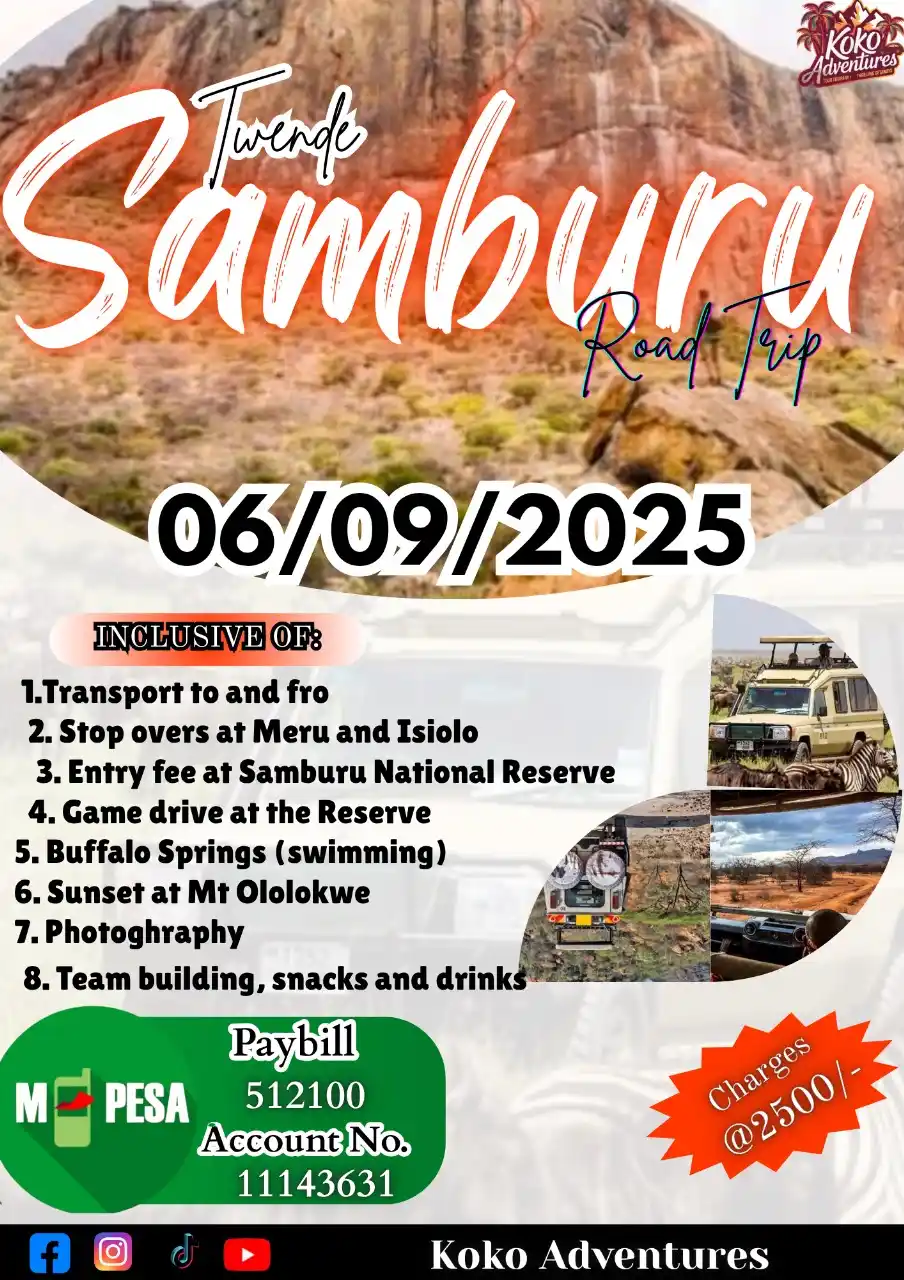Image from NAIROBI GOSSIP CLUB 💯: Twende Samburu in collaboration with Koko adventures... Deposit as low...