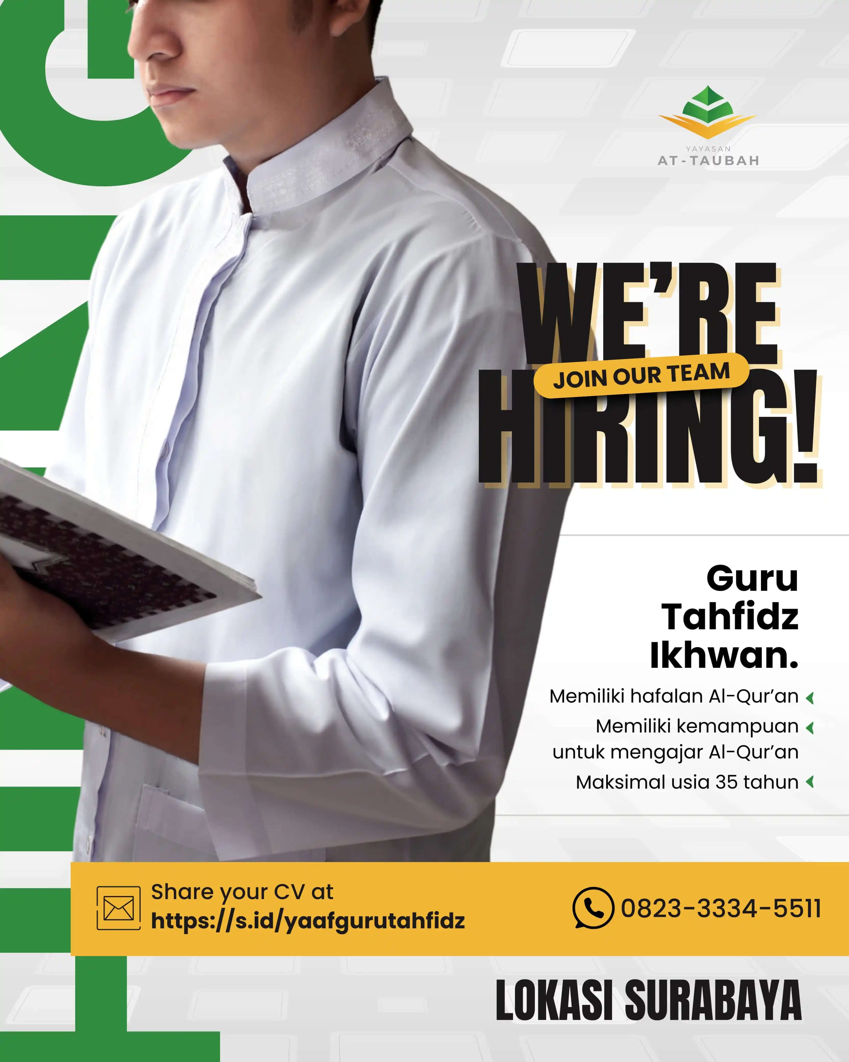 Image from Yayasan At-Taubah Amal Fariha: 📣 *We're Hiring!* Join our team.  👤 Guru Tahfidz Ikhwan. - Memiliki ...
