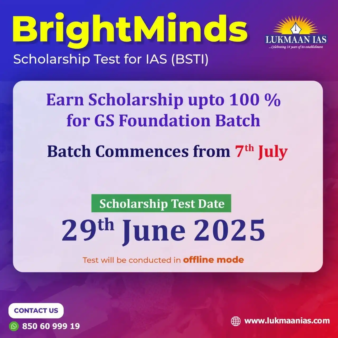 Image from Lukmaan IAS: BrightMinds Scholarship Test for IAS (BSTI)  Earn up to 100% Scholarsh...
