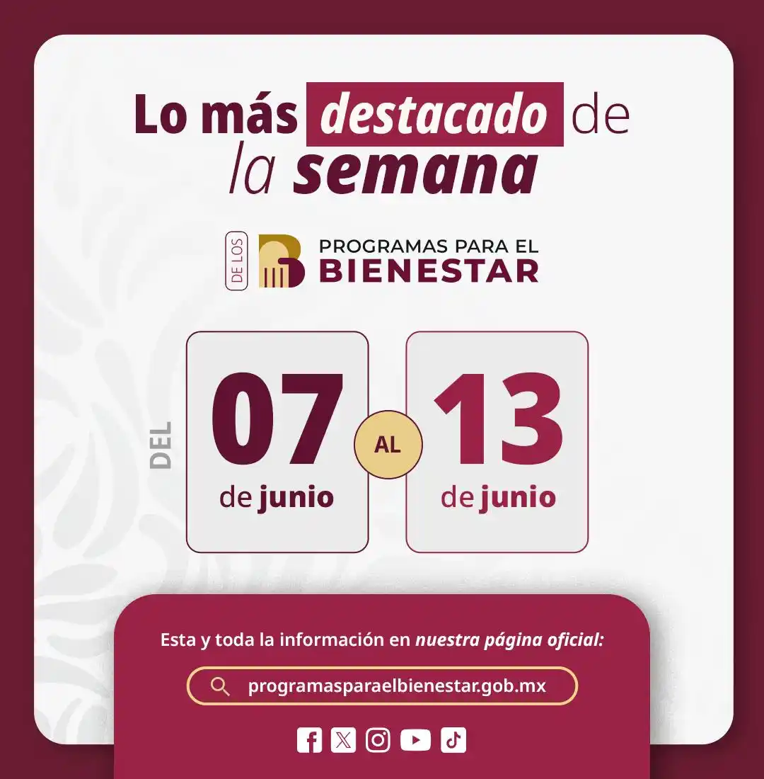 Image from Programas para el Bienestar: 📢 Esto es lo más destacado de los Programas para el Bienestar del 7 a...