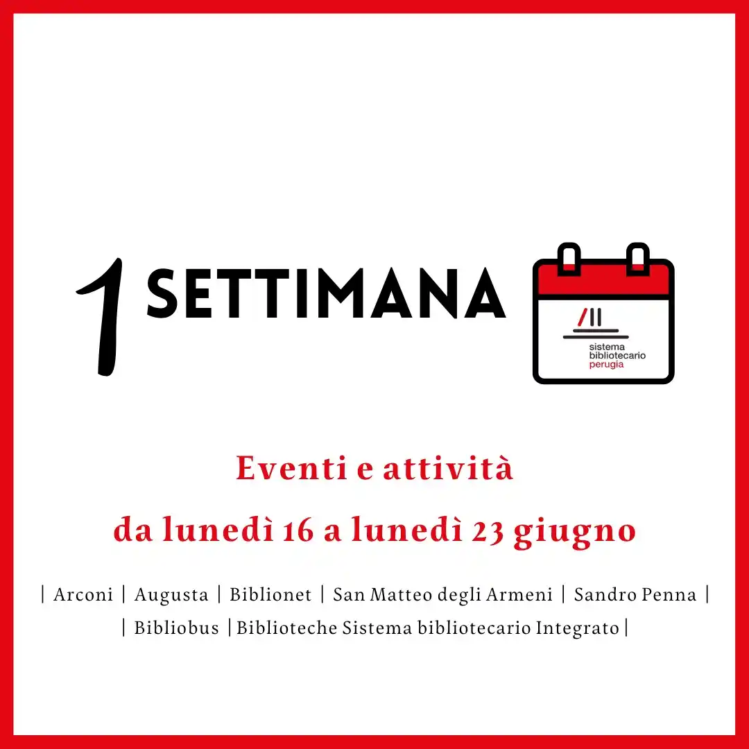 Image from Comune di Perugia: 📌 *Eventi e attività delle Biblioteche comunali di Perugia* 📅 *da* l...