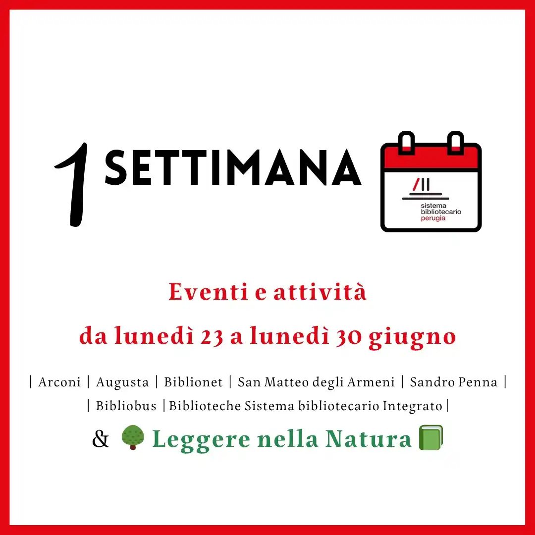 Image from Comune di Perugia: 📌 *Eventi e attività delle Biblioteche comunali di Perugia* 📅 *da* l...