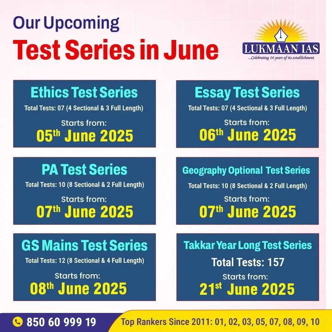 Image from Lukmaan IAS: 📢 Get Ready for June with Lukmaan IAS Test Series!  Boost your UPSC M...