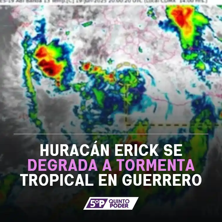Image from Quinto Poder: 🔴 Huracán Erick se degrada a tormenta tropical en Guerrero; se ubica ...