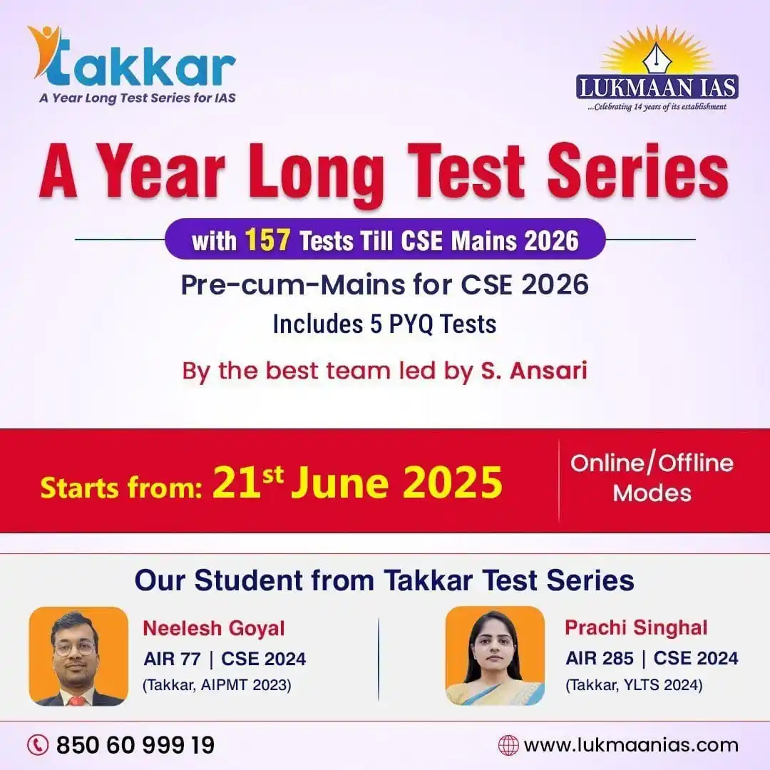 Image from Lukmaan IAS: Launching Takkar: A Year-Long Test Series for CSE 2026! With 157 test...