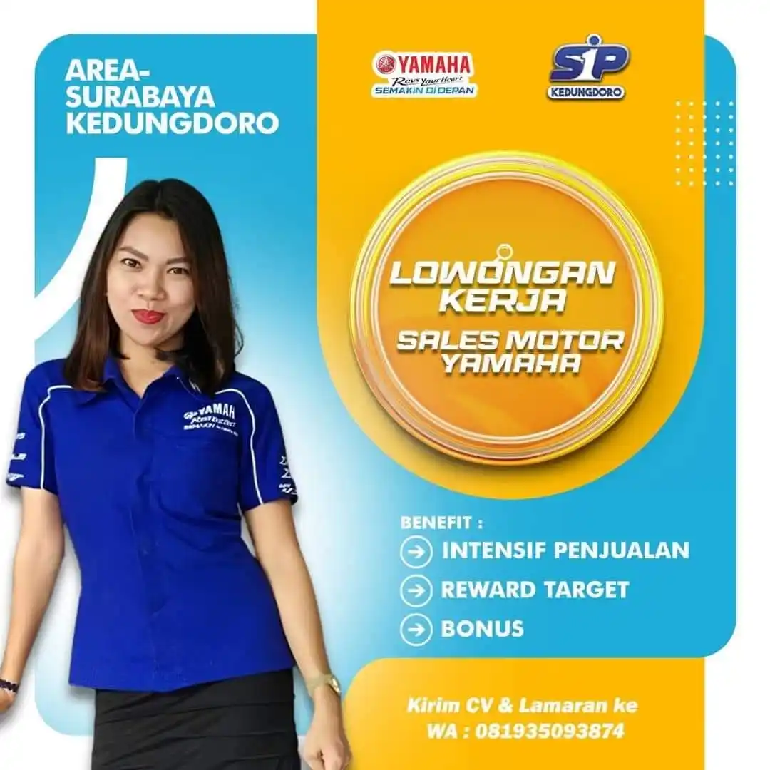 Image from Loker Surabaya Dan Sekitarnya: LOWONGAN KERJA Sales Marketing  YAMAHA  SIP KEDUNGDORO Area Surabaya -...