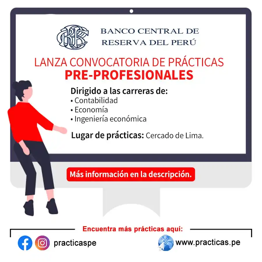 Image from Convocatorias Economía: Realiza tus Prácticas en BANCO CENTRAL DE RESERVA(BCRP) 👉Más informac...
