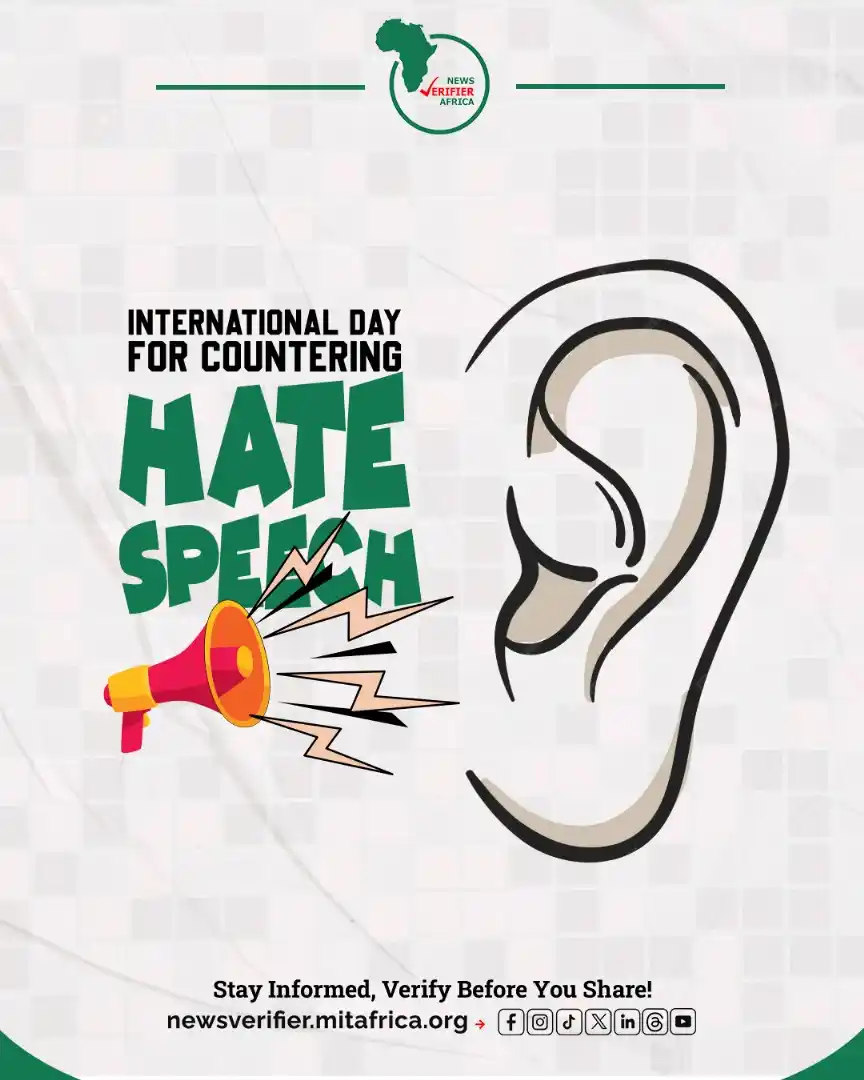 Image from News Verifier Africa: Today marks the International Day for Countering Hate Speech. 🛑 Let’s...