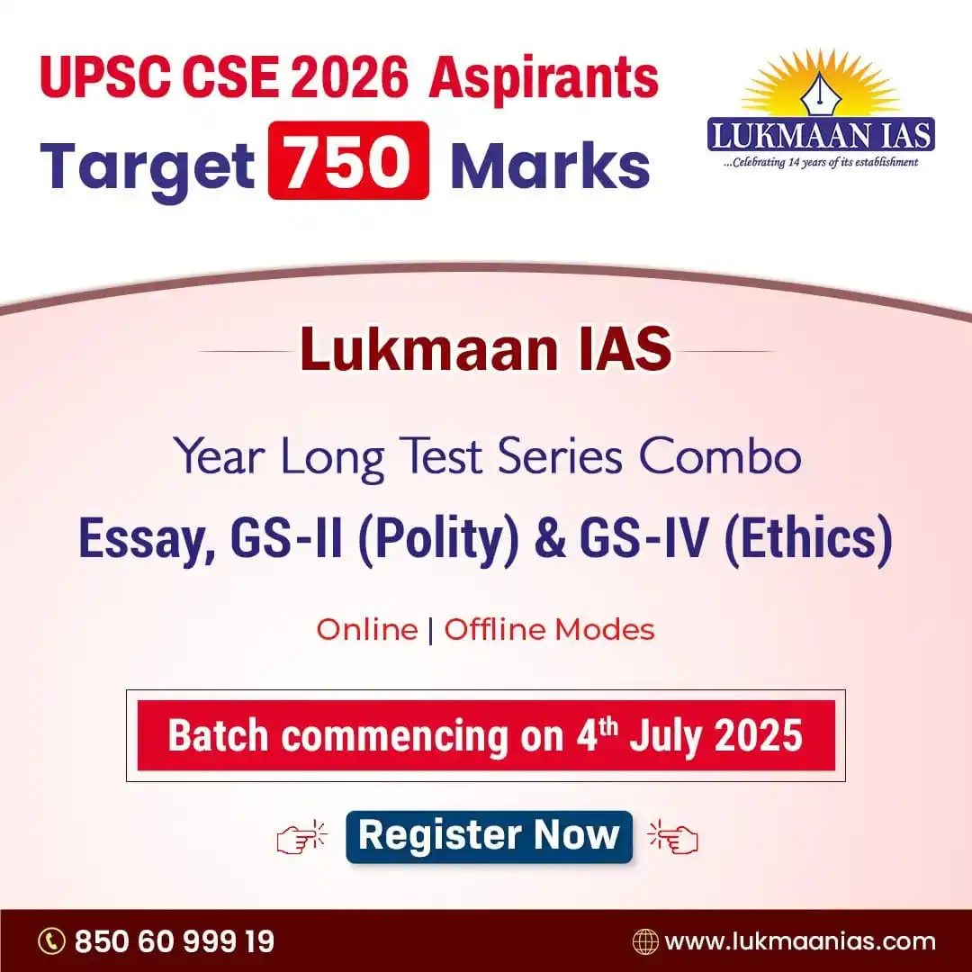 Image from Lukmaan IAS: 📚 UPSC CSE 2026 Aspirants – Target 750+ Marks! Join Lukmaan IAS for ...