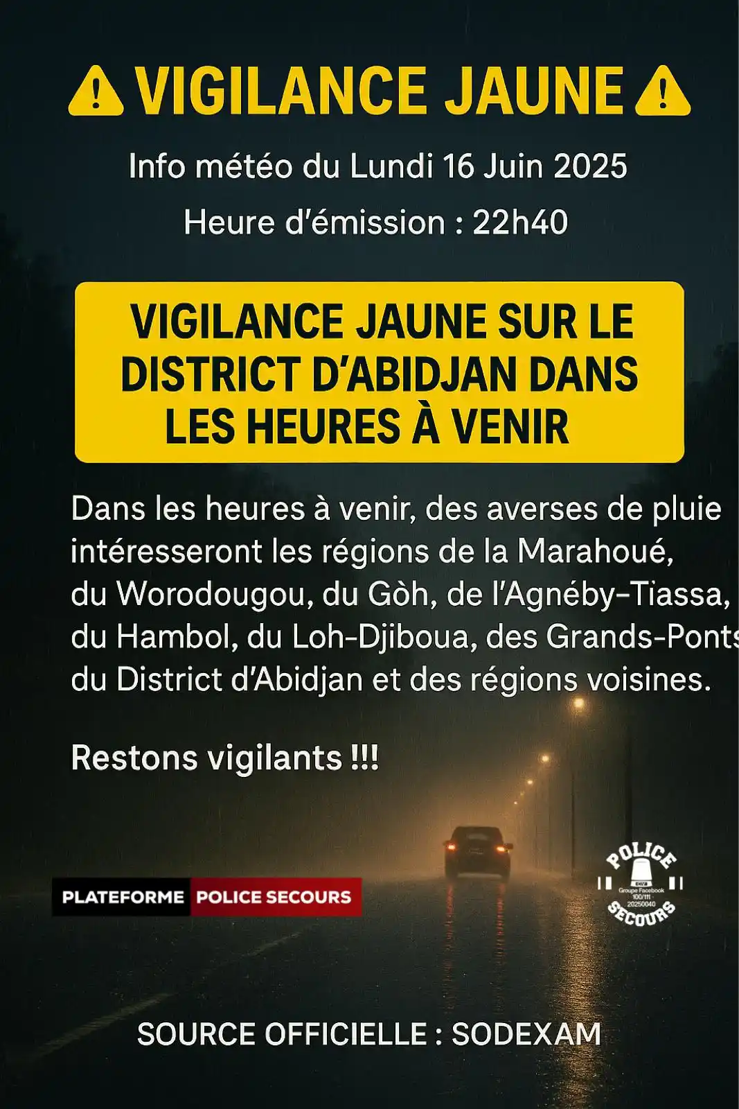 Image from POLICE SECOURS: 🟡 𝐕𝐈𝐆𝐈𝐋𝐀𝐍𝐂𝐄 𝐉𝐀𝐔𝐍𝐄 🟡  SOURCE OFFICIELLE: Sodexam  Info ...