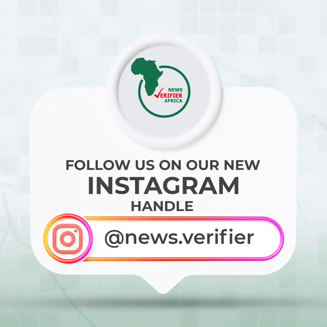 Image from News Verifier Africa: 🚨 We’re back! Due to unexpected restrictions on our former account, w...