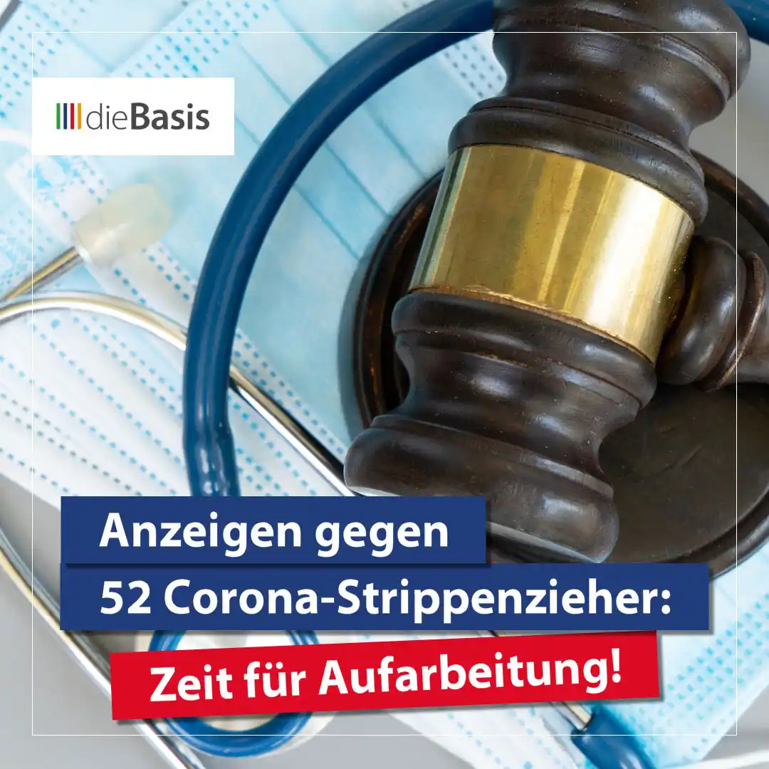 Image from dieBasis NRW: *💥 Anzeigen gegen 52 Corona-Strippenzieher: Zeit für Aufarbeitung*  ⚖...