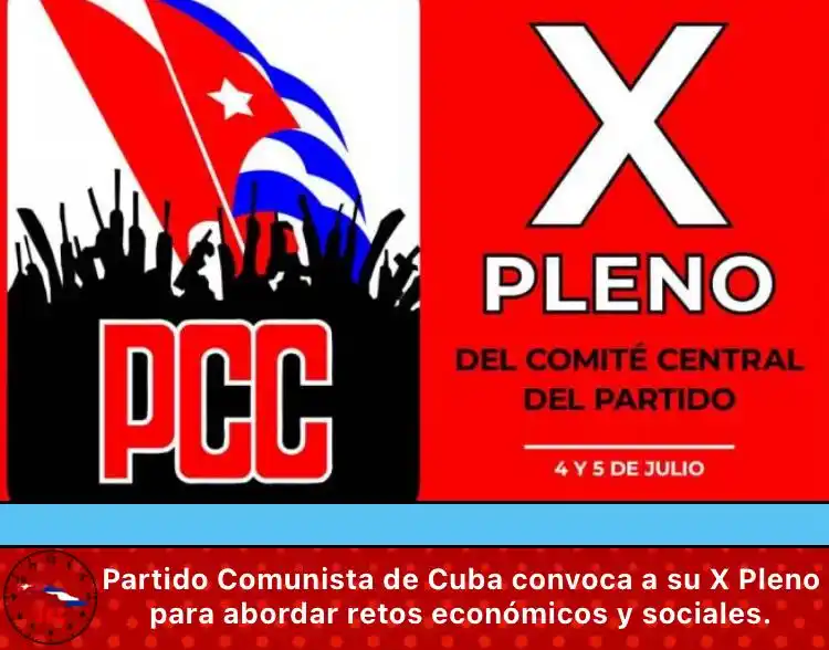 Image from Última Hora Cuba🇨🇺: 🔴🇨🇺Partido Comunista de Cuba convoca a su X Pleno para abordar reto...